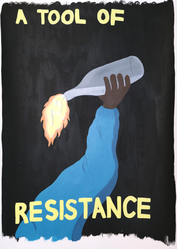 A painting of an arm holding a bottle with fire, the text says A TOOL OF RESISTANCE